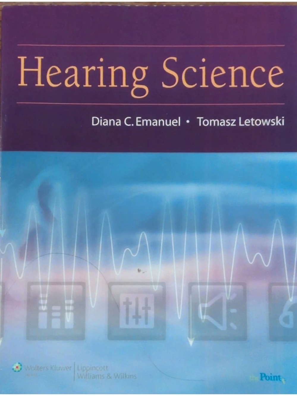 Hearing Science by Emanuel & Letowski, Paperback